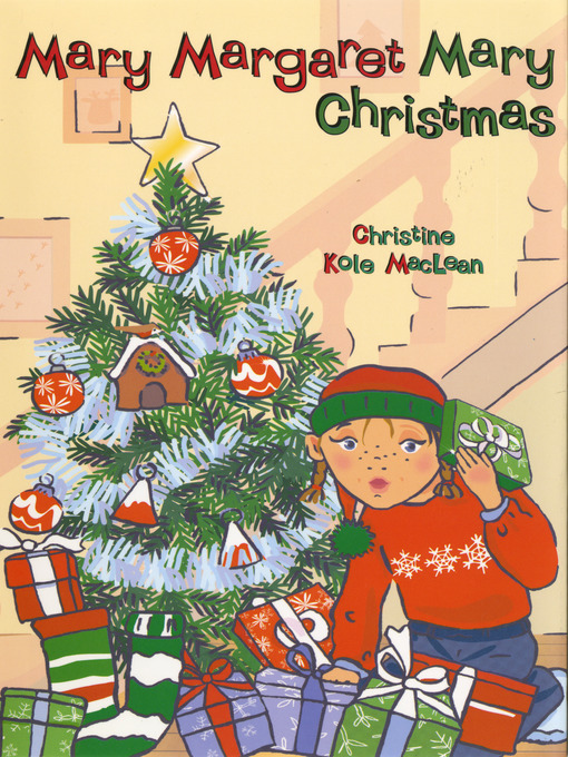 Title details for Mary Margaret Mary Christmas by Christine Kole MacLean - Available